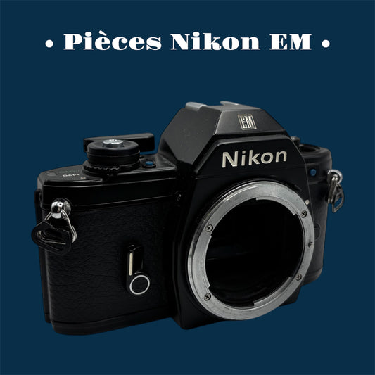 Nikon EM / Pièces détachées