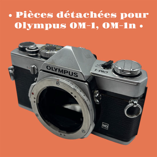 Olympus OM-1, OM-1n / Pièces détachées